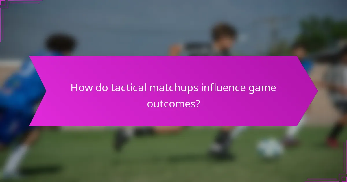 How do tactical matchups influence game outcomes?