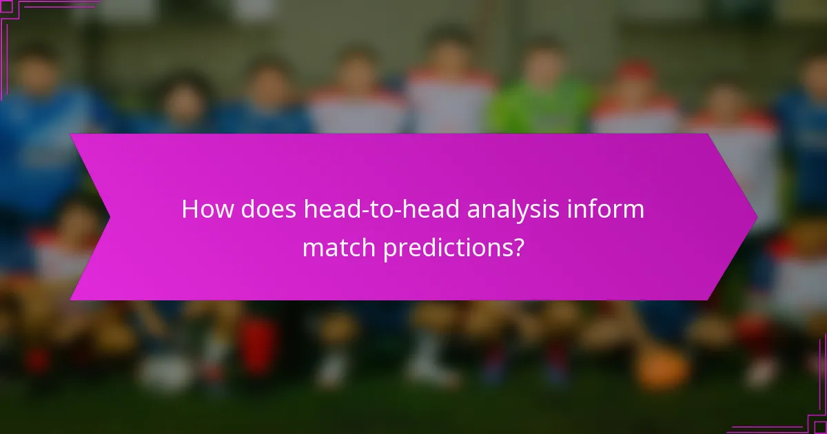 How does head-to-head analysis inform match predictions?